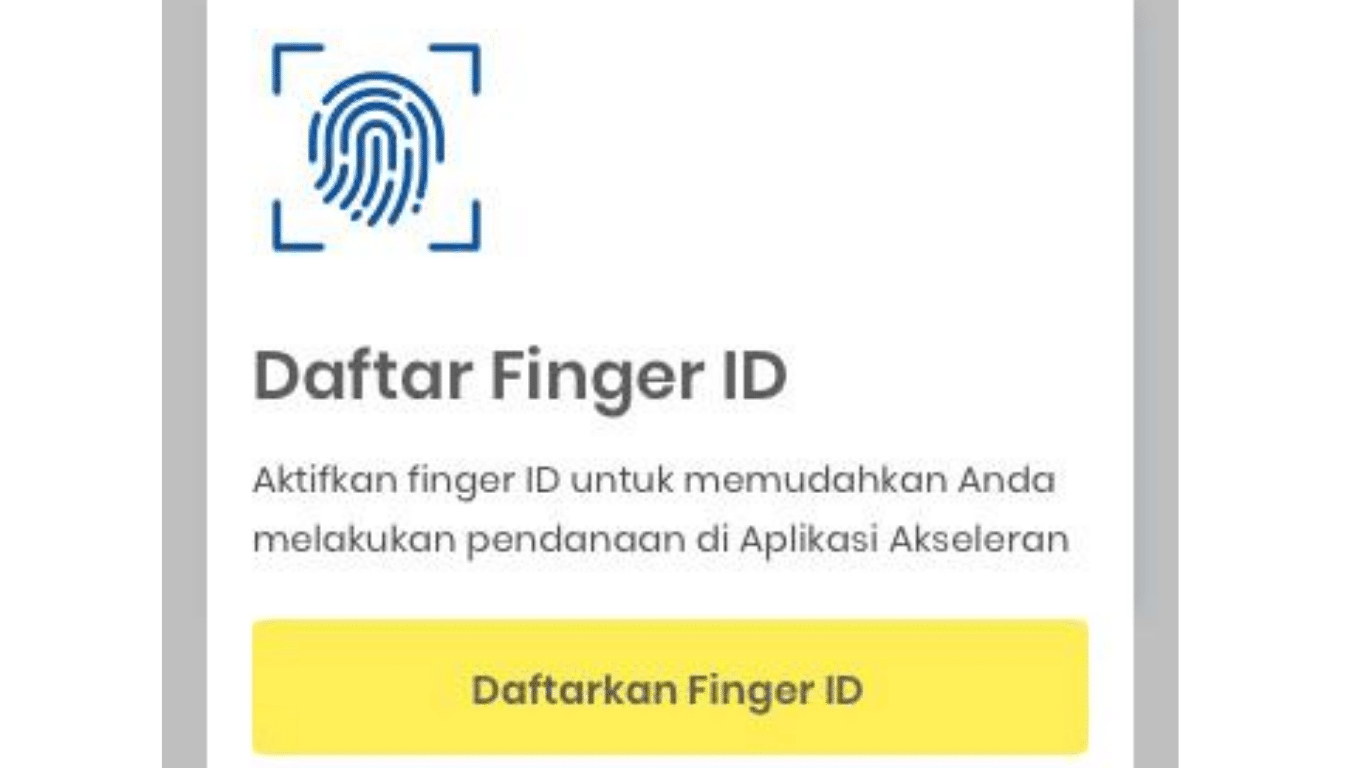 Akses Aplikasi Akseleran Bisa dengan Fingerprint  